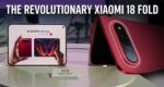 xiaomi 18 fold
