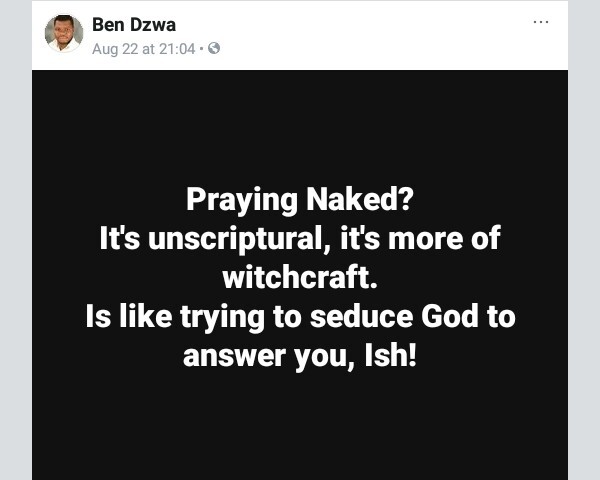  "Praying naked is unscriptural, it